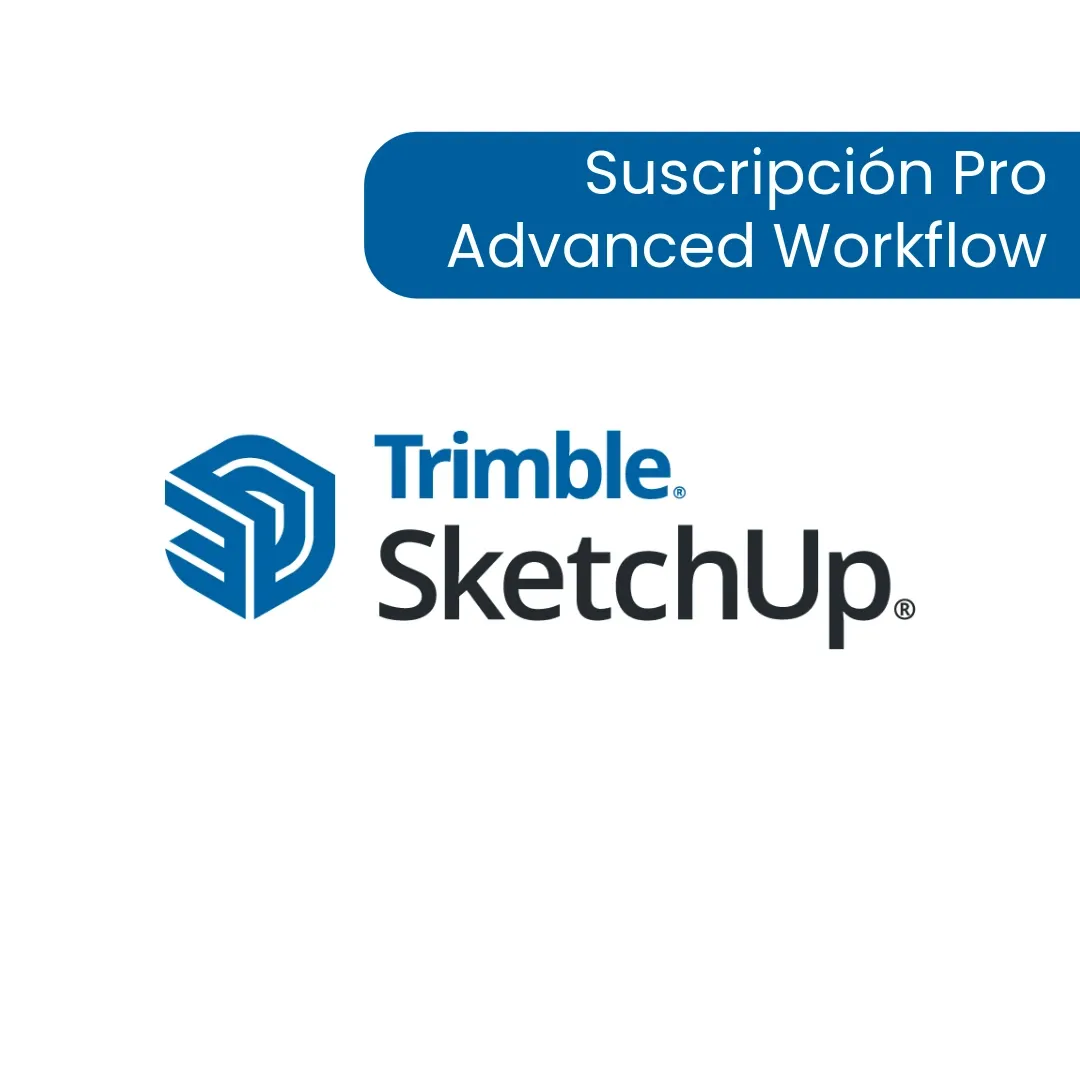 [SKP-ADVWF-YR-CNL] SketchUp Pro Advanced Workflow - licencia comercial anual
